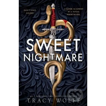 Beletrie pro dospělé Sweet Nightmare - Tracy Wolff Little, Brown Book Group