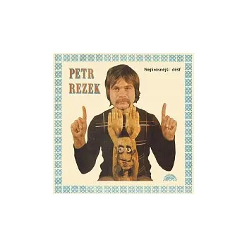 Česká hudba Petr Rezek – Nejkrásnější déšť...