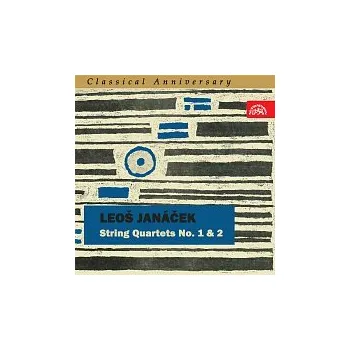 Česká hudba Smetanovo kvarteto – Classical Anniversary Leoš Janáček Smyčcové kvartety č. 1 a 2