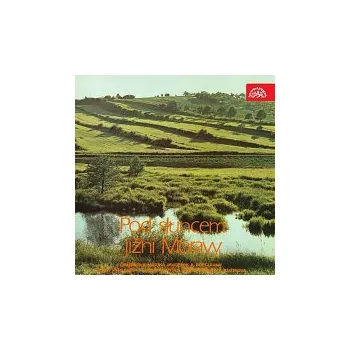 Česká hudba Různí interpreti – Pod sluncem jižní Moravy