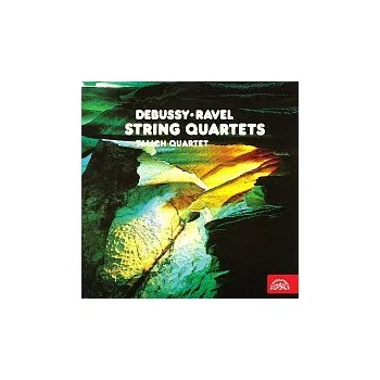 Česká hudba Talichovo kvarteto – Debussy, Ravel: Smyčcové kvartety