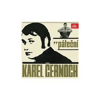Česká hudba Karel Černoch – Páteční