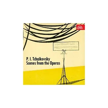 Česká hudba Různí interpreti – Čajkovskij: Scény z oper