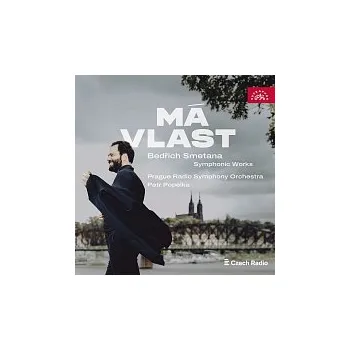 Česká hudba Symfonický orchestr Českého rozhlasu, Petr Popelka – Smetana: Má vlast. Symfonické dílo