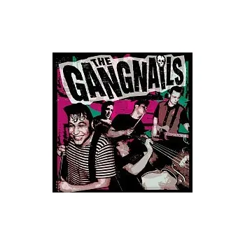Hudba The Gangnails – The Gangnails