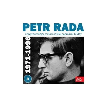 Česká hudba Petr Rada, Různí interpreti – Nejvýznamnější textaři české populární hudby Petr Rada 3 (1971 - 1996)