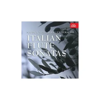 Česká hudba Různí interpreti – Naudot, Vinci, Loeillet, Veracini: Italské flétnové skladby