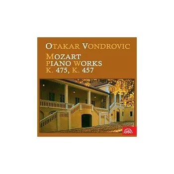 Hudba Otakar Vondrovic – Mozart: Skladby pro klavír K. 475, K 457