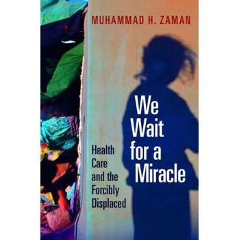 Cizojazyčná kniha We Wait for a Miracle - Zaman, Muhammad H.