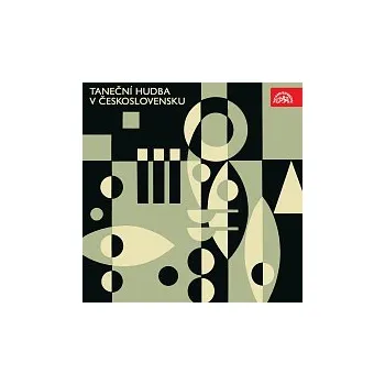 Česká hudba Různí interpreti – Taneční hudba v Československu