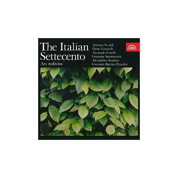 Hudba Ars rediviva – Italské settecento (Corelli, Locatelli, Scarlatti, Vivaldi, Sammartini