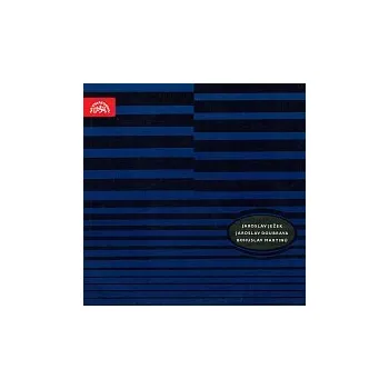 Hudba Josef Suk, Jan Panenka, Ladislav Jásek, Josef Hála – Ježek, Doubrava, Martinů: Sonáty pro housle a klavír