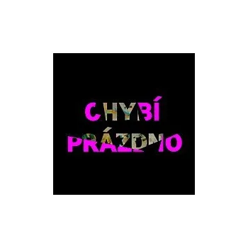 Česká hudba Tata Bojs – Chybí prázdno