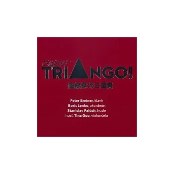 Zahraniční hudba Peter Breiner, Boris Lenko, Stano Palúch, Tina Guo – superTriango!