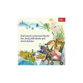 Česká hudba Různí interpreti – Kramařík - Nečas: Král Lenoch a princezna Čiperka, Obr, který příliš dlouho spal, Hroch Boleslav