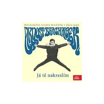 Hudba Arnošt Bracháček – Já tě nakreslím - minimedailon Arnošta Bracháčka v žánru popu