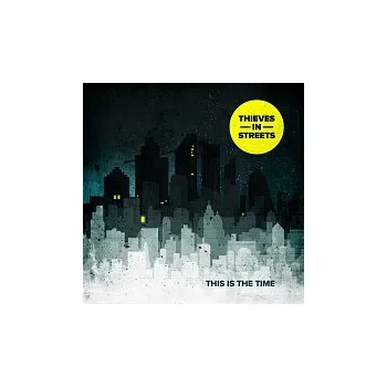 Česká hudba Thieves in Streets – This Is The Time