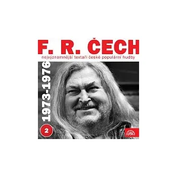 Česká hudba František Ringo Čech, Různí interpreti – Nejvýznamnější textaři české populární hudby F.R. Čech 2 (1973 - 1976)