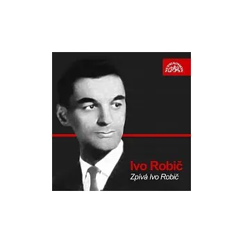 Česká hudba Ivo Robič – Zpívá