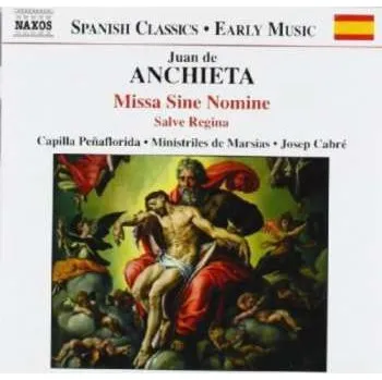 Zahraniční hudba CD Capilla Penaflorida: Missa Sine Nomine - Salve Regina 2004