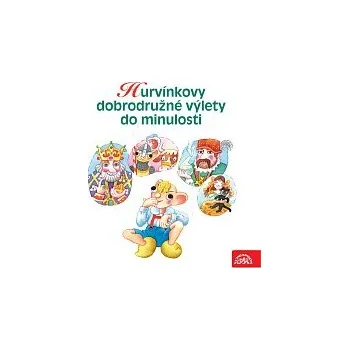 Česká hudba Divadlo Spejbla a Hurvínka – Hurvínkovy dobrodružné výlety do minulosti [mp3 ke stažení]