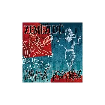 Hudba Davová Psychóza, Zeměžluč – Split