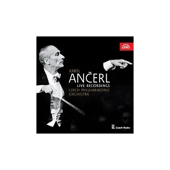 Česká hudba Česká filharmonie, Karel Ančerl – Karel Ančerl Live Recordings