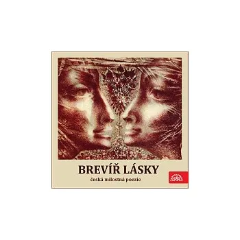Česká hudba Různí interpreti – Brevíř lásky. Česká milostná poezie