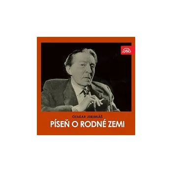Česká hudba Otakar Jeremiáš, Český pěvecký sbor – Jeremiáš: Píseň o rodné zemi. Kantáta