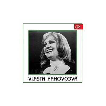 Česká hudba Vlasta Kahovcová – Vlasta Kahovcová