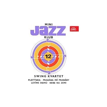 Česká hudba Swing kvartet Vladimíra Klusáka – Mini Jazz Klub 12