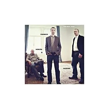 Česká hudba Najponk, Honzák, Fishwick – The Real Deal
