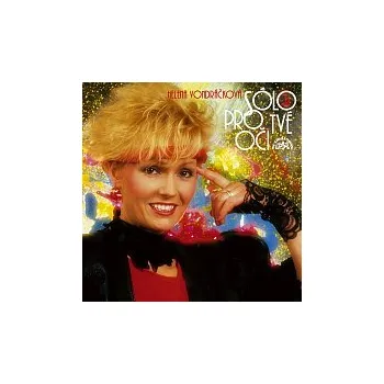 Česká hudba Helena Vondráčková – Sólo pro tvé oči