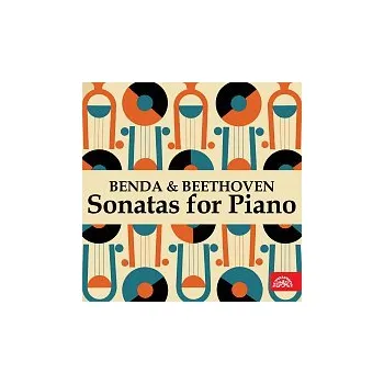 Česká hudba František Rauch – Benda, Beethoven: Sonáty pro klavír