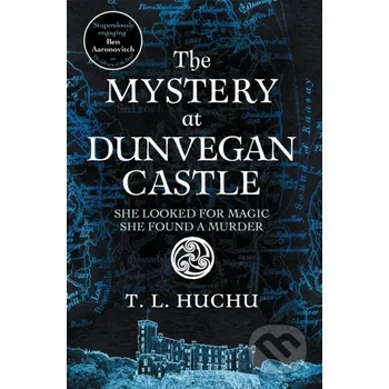 The Mystery at Dunvegan Castle - T. L. Huchu Tor