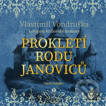 Prokletí rodu Janoviců - Vlastimil Vondruška Tympanum