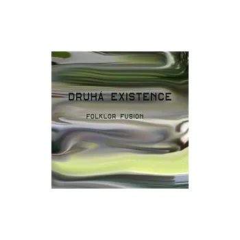 Česká hudba Zdeněk Harant – Druhá existence folklor fusion