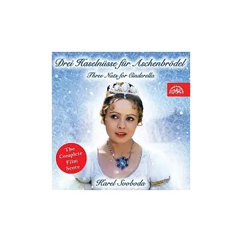 Hudba Český národní symfonický orchestr, Jan Chalupecký – Drei Haselnüsse für Aschenbrödel - The Complete Film Score