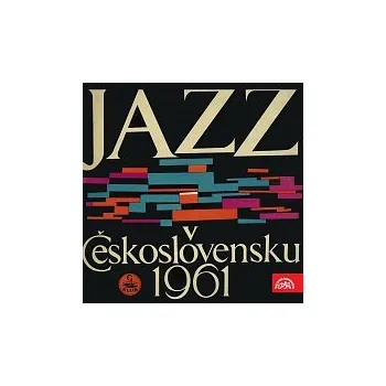 Česká hudba Různí interpreti – Jazz v Československu 1961