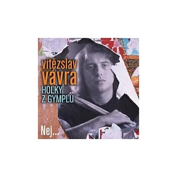 Česká hudba Vítězslav Vávra – Holky z gymplu / Nej...