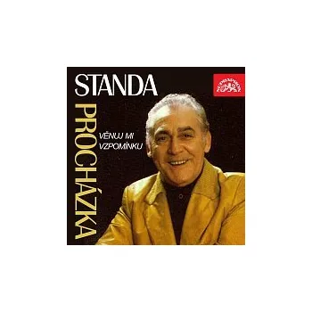 Česká hudba Standa Procházka – Věnuj mi vzpomínku