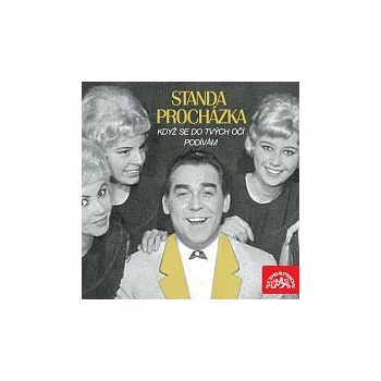 Česká hudba Standa Procházka – Když se do tvých očí podívám