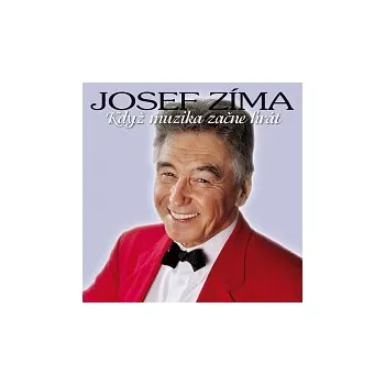 Česká hudba Josef Zíma – Když muzika začne hrát