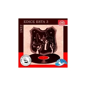 Česká hudba Různí interpreti – Historie psaná šelakem - Edice Esta 3 / 1932