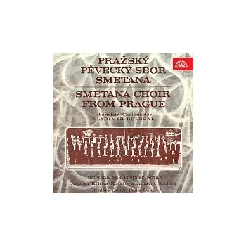 Česká hudba Pražský pěvecký sbor Smetana – Umělecký portrét Pražského pěveckého sboru Smetana