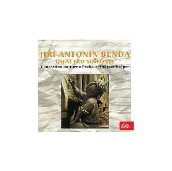 Česká hudba Concertino notturno Praha/Andreas Kröper – Benda: Symfonie č. 1, 5, 8, 11