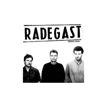 Hudba Radegast – Demos 86/89