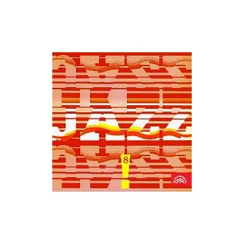 Česká hudba Různí interpreti – JAZZ, JAZZ, JAZZ! 8.