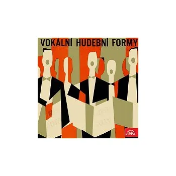 Česká hudba Různí interpreti – Vokální hudební formy