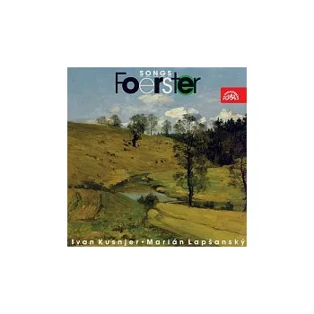 Česká hudba Ivan Kusnjer, Marián Lapšanský – Foerster: Písně